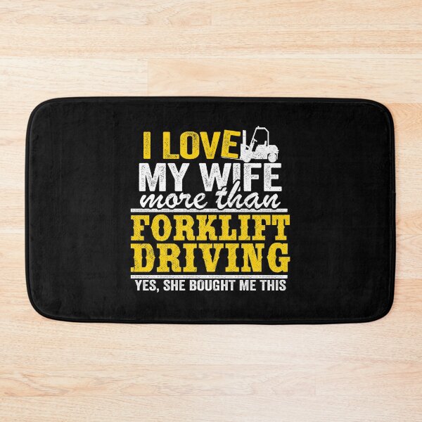 Item preview, I Love My Wife Funny Forklift Operator Driver Gift Dad Husband designed and sold by Stronzi.