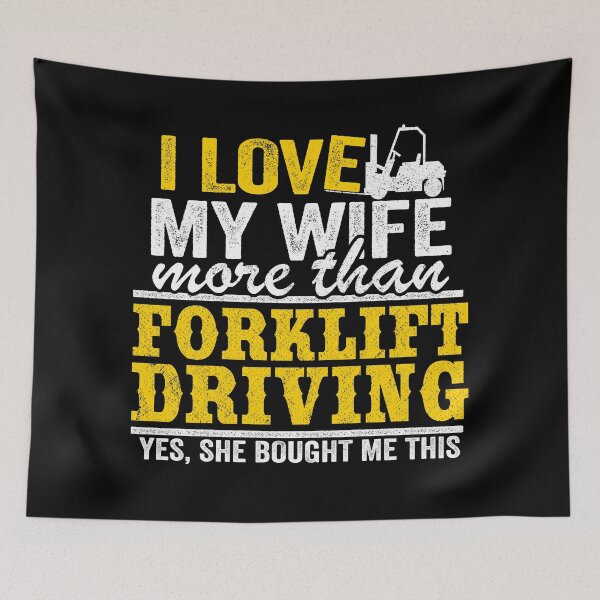 Item preview, I Love My Wife Funny Forklift Operator Driver Gift Dad Husband designed and sold by Stronzi.
