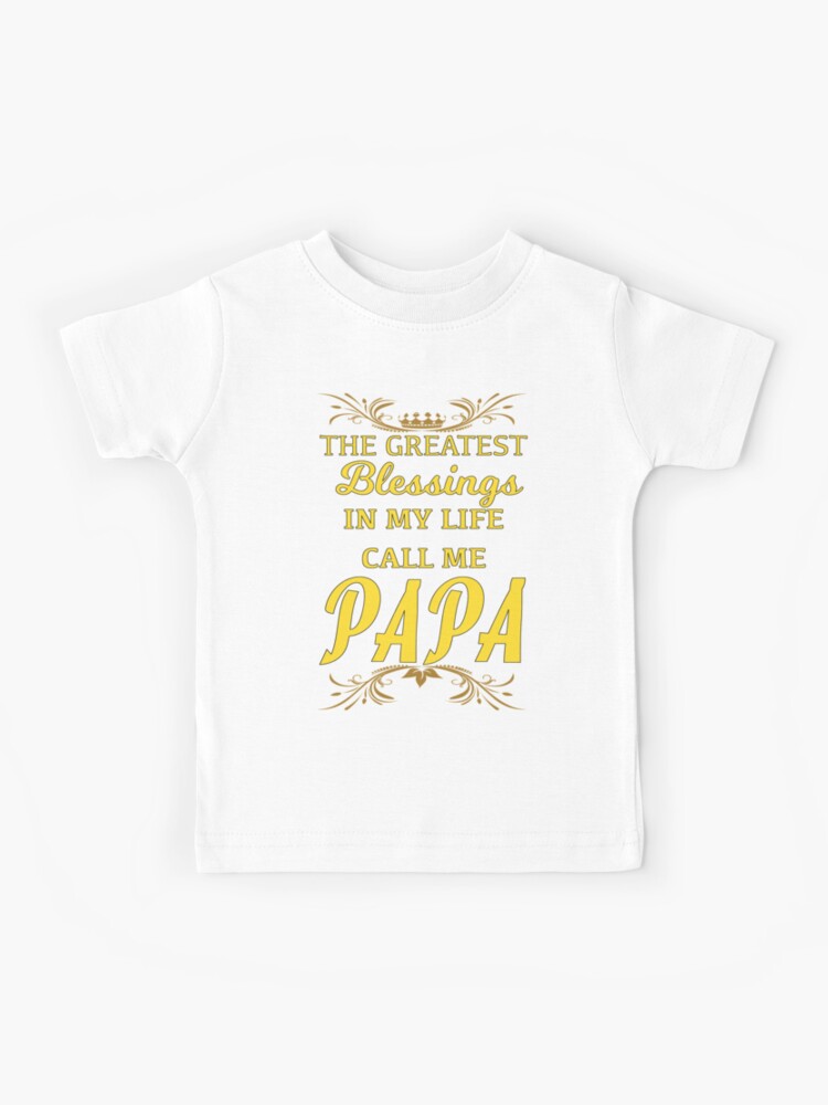 Blessed To Be Called Papa Funny Blessed Papa T Shirt Blessed To Be Called Papa Funny Blessed Papa T Shirt