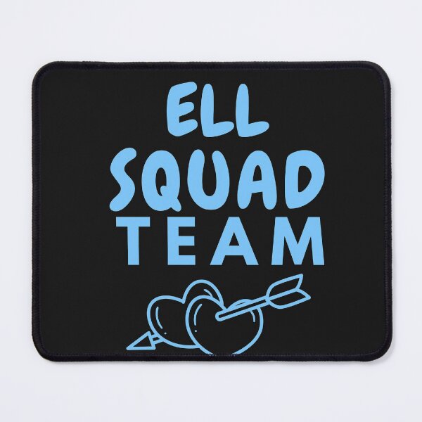 Item preview, ELL Squad Team-ELL squad designed and sold by medoutfits.