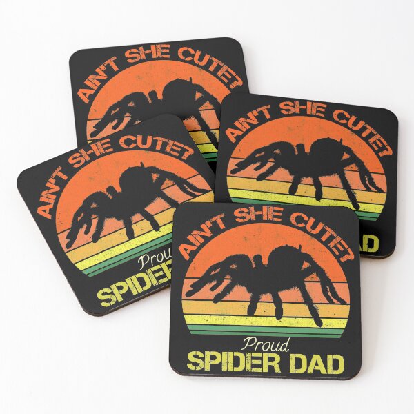 Item preview, Funny tarantula spider dad design ain't she cute? proud spider dad. designed and sold by NobelFashion.