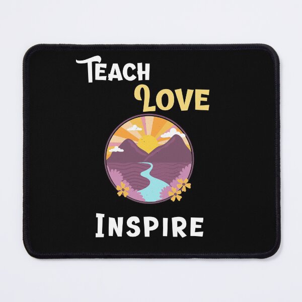 Item preview, Teach, Love, Inspire designed and sold by DKVanOss.
