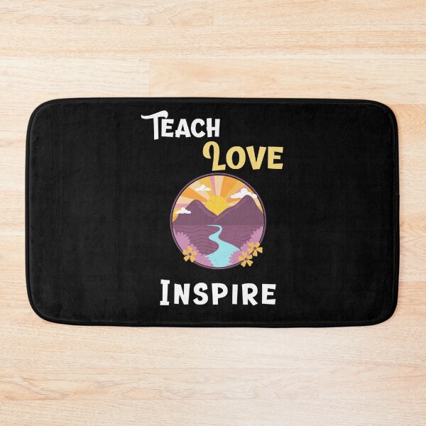 Item preview, Teach, Love, Inspire designed and sold by DKVanOss.