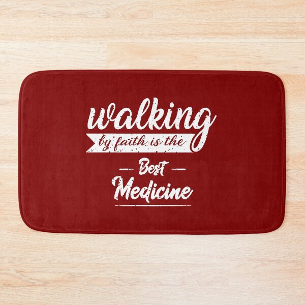 Item preview, Walking By Faith Is the Best Medicine designed and sold by GuwdTCo.