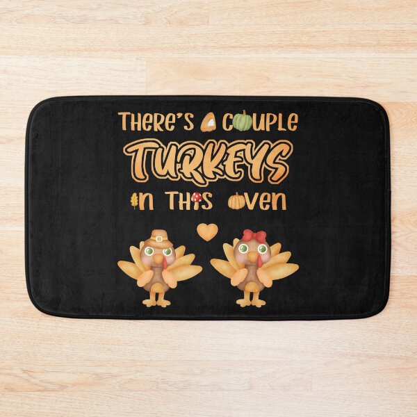 Item preview, There's A Couple Turkeys In This Oven - Thanksgiving Day designed and sold by HumbleShirt.