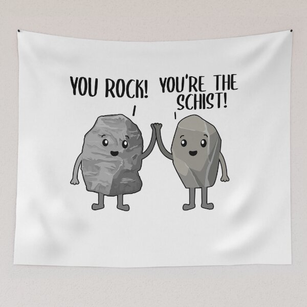 Item preview, You Rock! You're The Schist! Rock Collector Pun Geologist designed and sold by Stronzi.