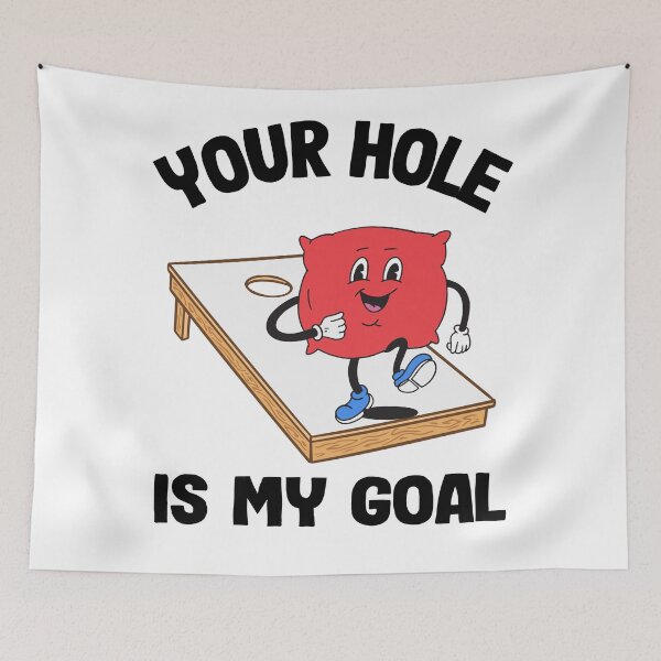 Item preview, Your Hole Is My Goal Corn Hole Bean Bag Sarcastic Cornhole designed and sold by Stronzi.