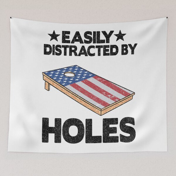 Item preview, Easily Distracted By Holes Joke Board American Flag Cornhole designed and sold by Stronzi.