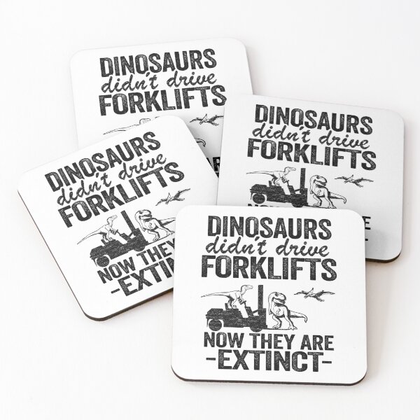 Item preview, Dinosaurs Didn't Drive Forklifts Jokes Funny Forklift Driver designed and sold by Stronzi.