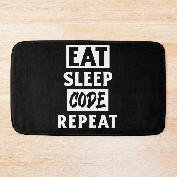 Item preview, Eat Sleep Code Repeat. Coders designed and sold by Rebel-Design.