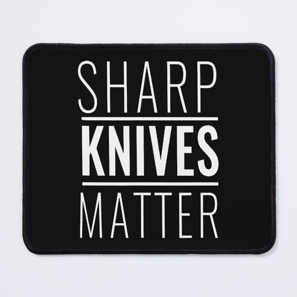 Item preview, Sharp Knives Matter, Cook Funny Culinary funny Chef T-Shirt designed and sold by ayoubker.