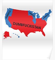 Dumbfuckistan Map Poster