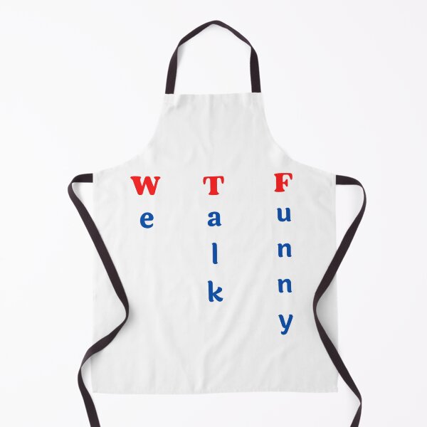 Item preview, We Talk Funny designed and sold by Hope-Innovatory.