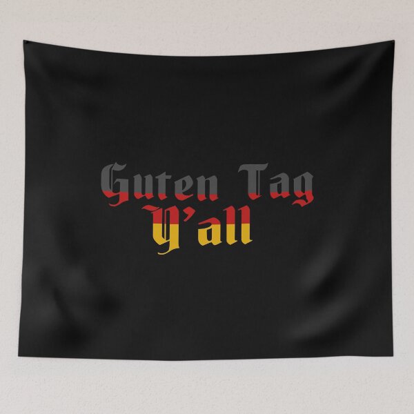 Item preview, Guten Tag Y'all German Language Germany Flag Vintage Funny designed and sold by alenaz.