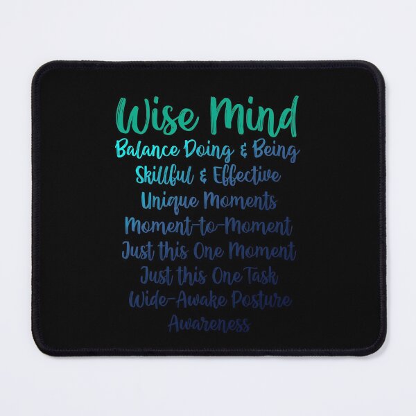 Item preview, Wise Mind. Walking the Middle Path. Reasonable Mind and Emotional Mind, Doing Mind and Being Mind.  designed and sold by Orianah.