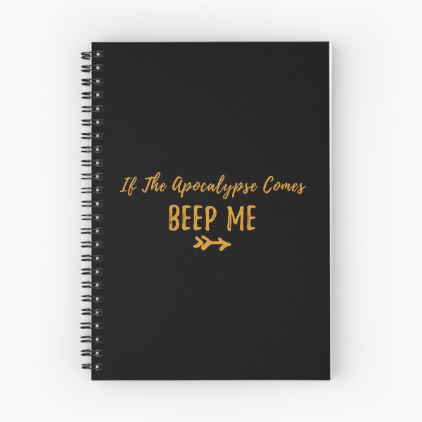 Item preview, If The Apocalypse Comes Beep Me - Buffy quote designed and sold by yoshra.