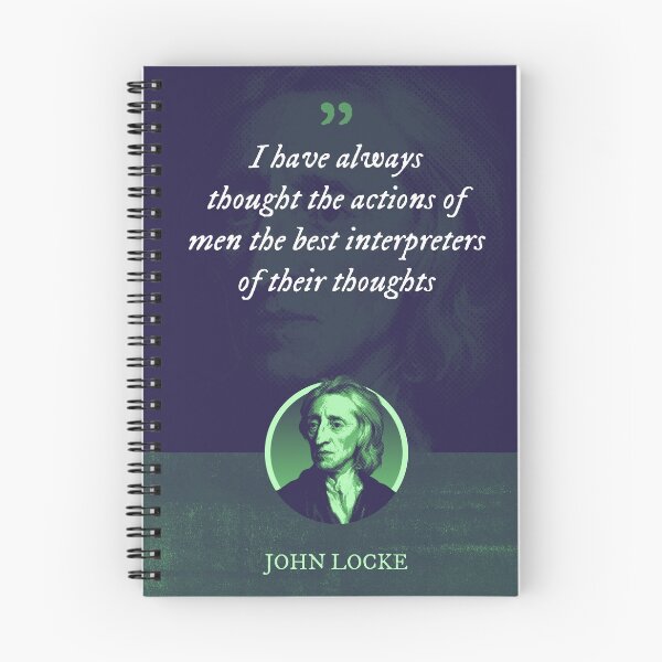 Item preview, John Locke - I have always thought the actions of men the best interpreters of their thoughts designed and sold by Syahrasi.