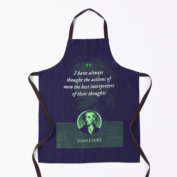 Item preview, John Locke - I have always thought the actions of men the best interpreters of their thoughts designed and sold by Syahrasi.