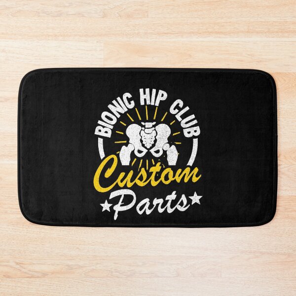 Item preview, Hip Replacement Surgery Bionic Hip Club Member Recovery designed and sold by Stronzi.