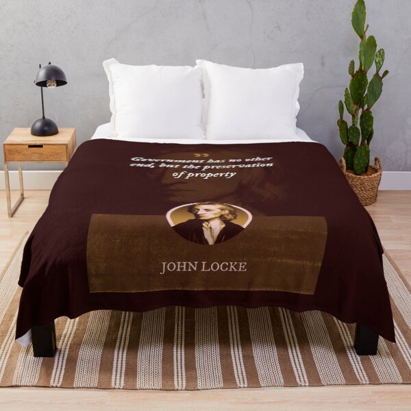 Item preview, John Locke - Government has no other end, but the preservation of property designed and sold by Syahrasi.