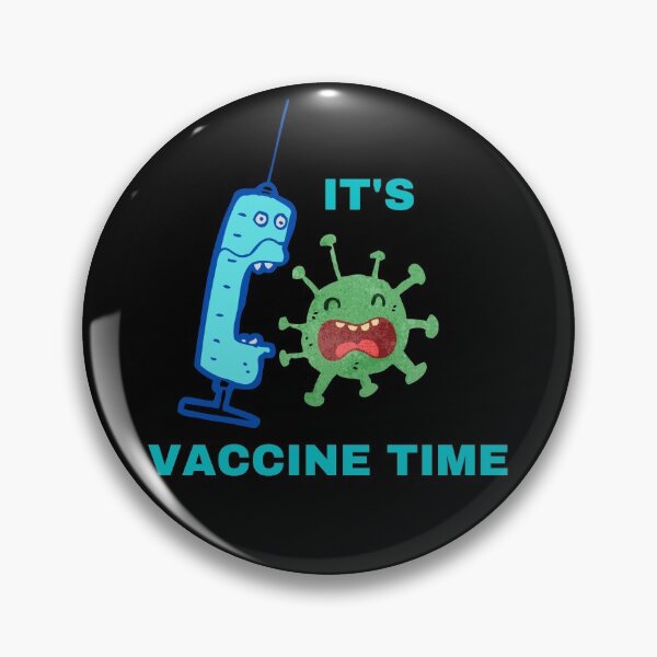 Item preview, It's vaccine time designed and sold by Clurixious.