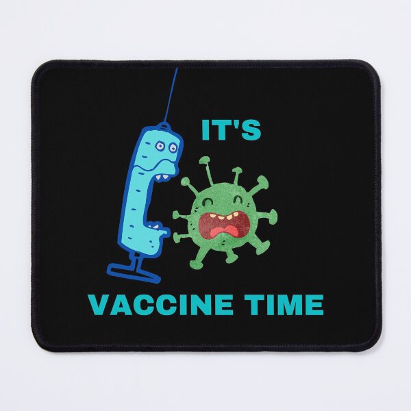 Item preview, It's vaccine time designed and sold by Clurixious.
