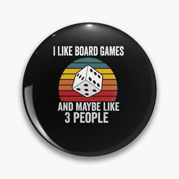 Artikelvorschau, I Like Board Games And Maybe Like 3 People entworfen und verkauft von Mrabetabdo.