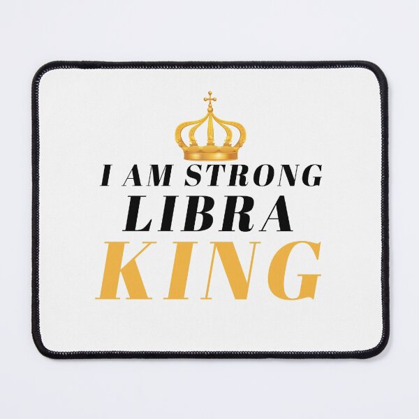 Item preview, I am strong libra king designed and sold by dorento07.