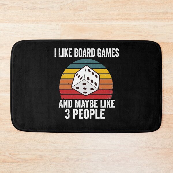 Item preview, I Like Board Games And Maybe Like 3 People designed and sold by Mrabetabdo.