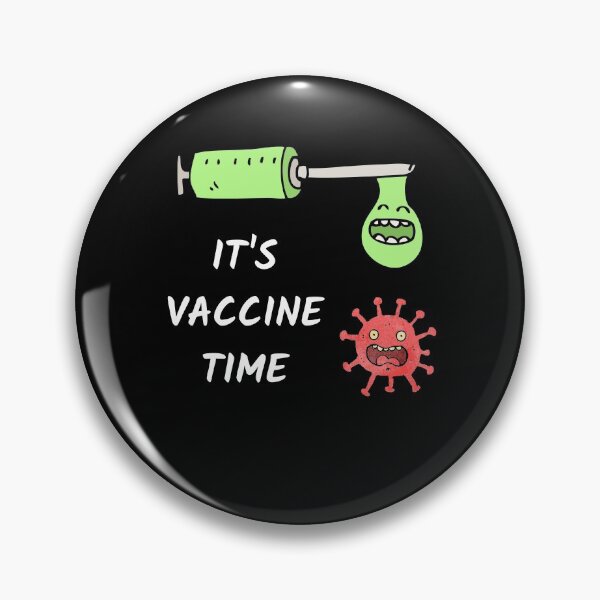 Item preview, It's vaccine time designed and sold by Clurixious.