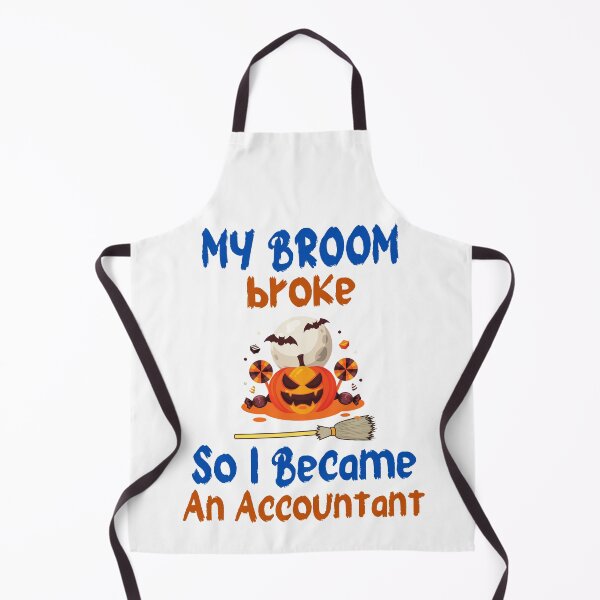 Item preview,  My Broom Broke So I Became An Accountant designed and sold by BhavyaBathla.
