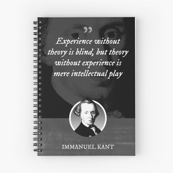 Item preview, Immanuel Kant  - Experience without theory is blind, but theory without experience is mere intellectual play designed and sold by Syahrasi.
