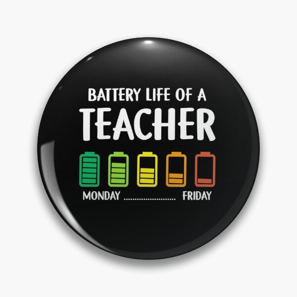Item preview, Battery Life Of A Teacher Monday Friday | Back To School designed and sold by ghazalish.