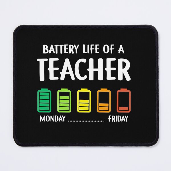 Item preview, Battery Life Of A Teacher Monday Friday | Back To School designed and sold by ghazalish.