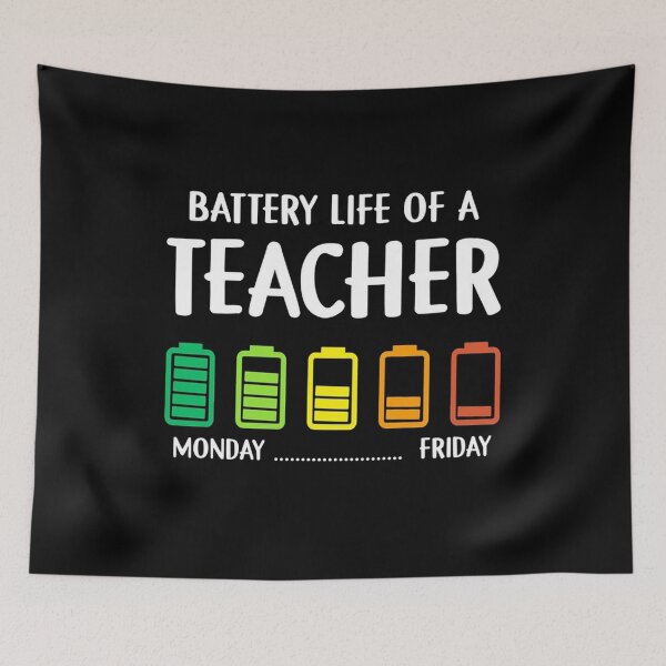 Item preview, Battery Life Of A Teacher Monday Friday | Back To School designed and sold by ghazalish.