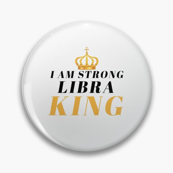 Item preview, I am strong libra king  designed and sold by dorento07.
