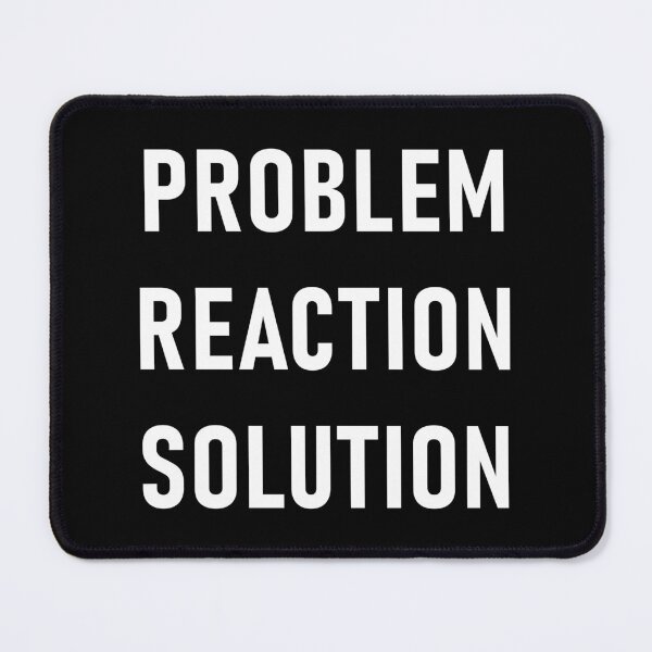 Item preview, Problem Reaction Solution designed and sold by ArtOfRebellion.