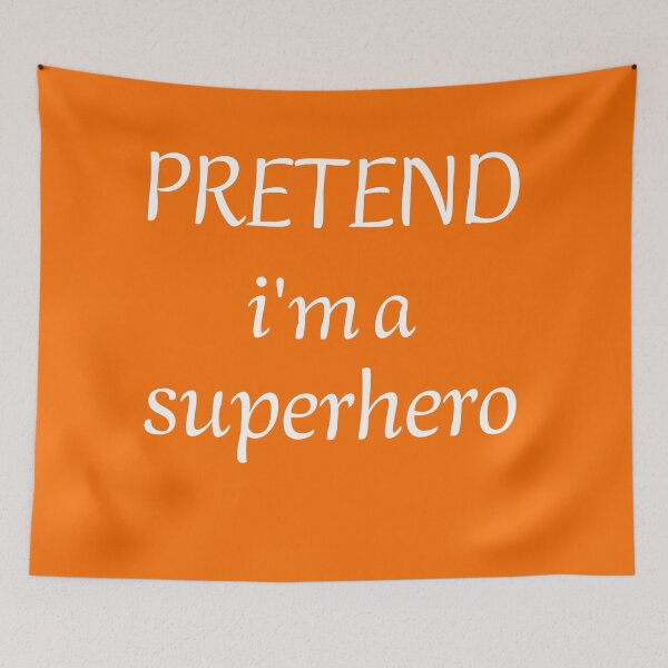 Item preview, Pretend Im A Superhero T-Shirt, Costume Women men Kids Halloween Costume T-Shirt designed and sold by Unique styl  DeSigNe.
