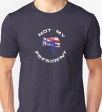 not my president Unisex T-Shirt
