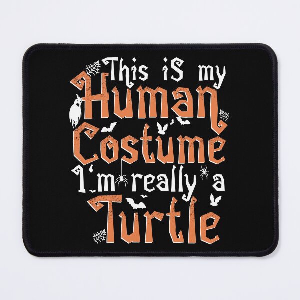 Item preview, This Is My Human Costume I'm Really A Turtle - Halloween print designed and sold by theodoros20.