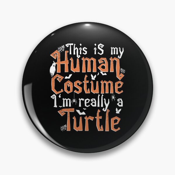 Artikelvorschau, Dies ist mein menschliches Kostüm, ich bin wirklich eine Schildkröte - Halloween-Druck entworfen und verkauft von theodoros20.