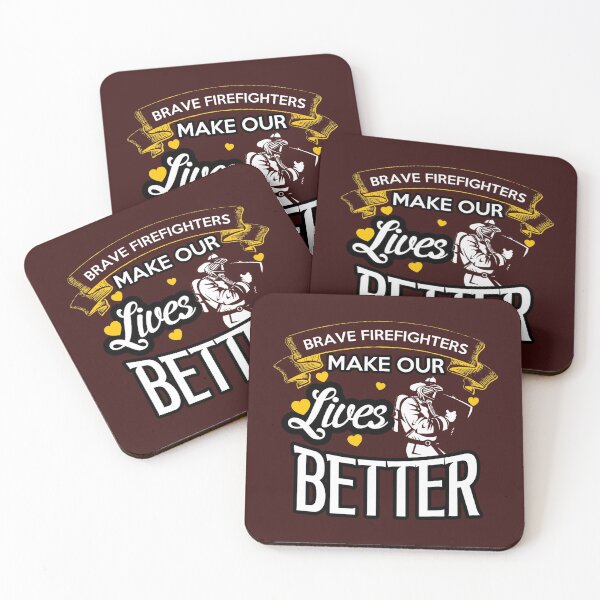 Item preview, BRAVE FIREFIGHTER MAKE OUR LIVES BETTER designed and sold by Rarito.