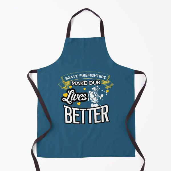 Item preview, BRAVE FIREFIGHTER MAKE OUR LIVES BETTER designed and sold by Rarito.