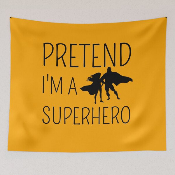 Item preview, Pretend Im A Superhero T-Shirt, Costume Women men Kids Halloween Costume T-Shirt designed and sold by Unique styl  DeSigNe.