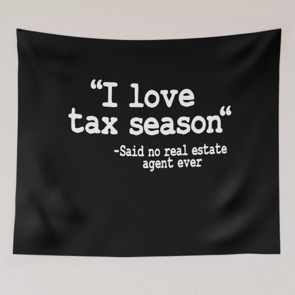 Item preview, I Love Tax Season Real Estate Agent Realtor Gift Quote Funny designed and sold by Stronzi.