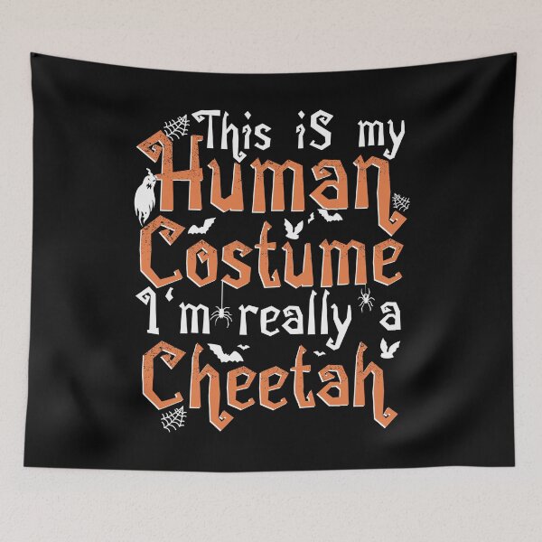 Item preview, This Is My Human Costume I'm Really A Cheetah - Halloween graphic designed and sold by theodoros20.