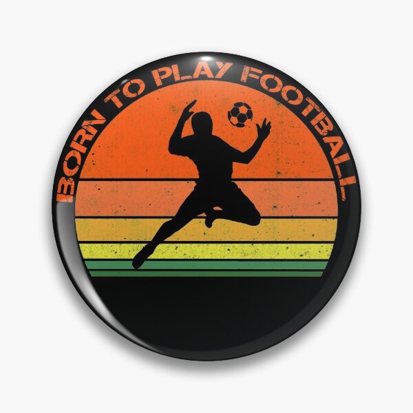 Item preview, Football design, born to play football. designed and sold by NobelFashion.