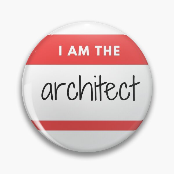 Item preview, I am the Architect - Architecture name tag designed and sold by SLGA-Designs.