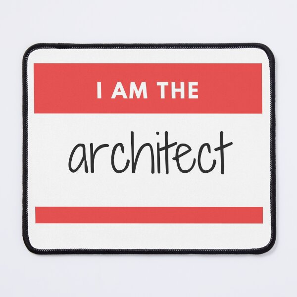 Item preview, I am the Architect - Architecture name tag designed and sold by SLGA-Designs.