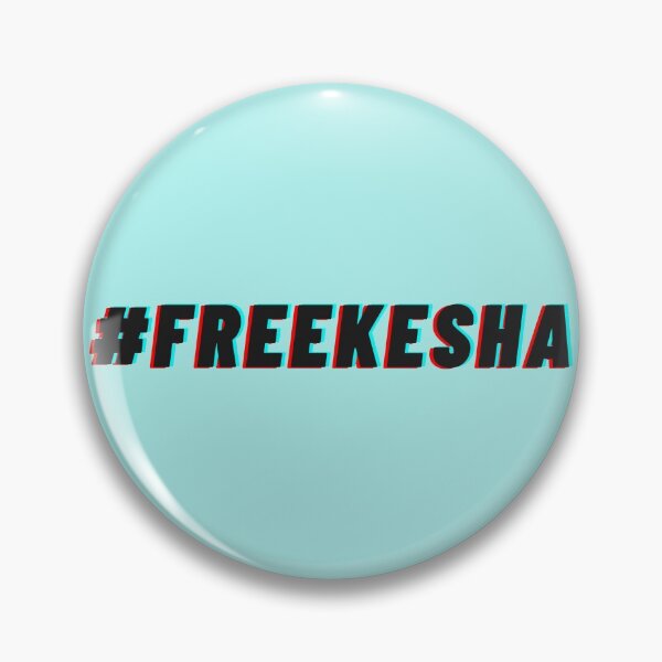 Item preview, #FREEKESHA designed and sold by bluAvocado.